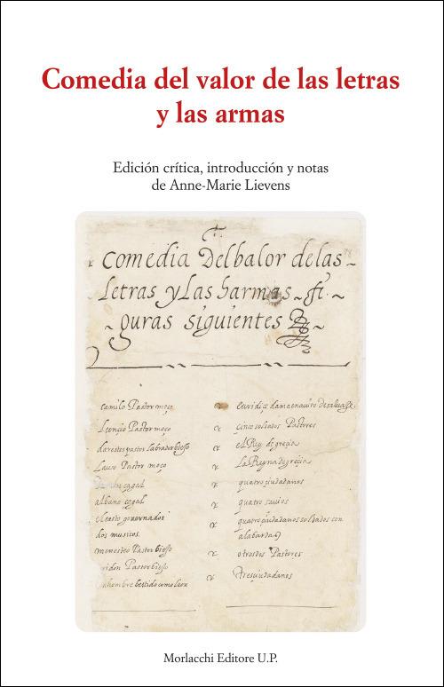 Comedia del valor de las letras y las armas. Edición crítica, introducción y notas de Anne-Marie Lievens - copertina
