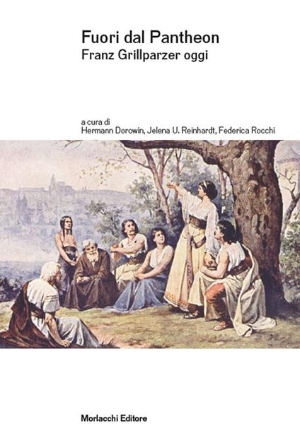 Fuori dal Pantheon. Franz Grillparzer oggi - copertina
