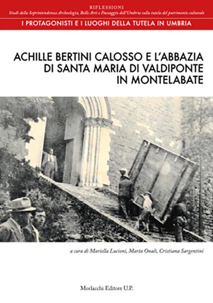 Achille Bertini Calosso e l’abbazia di Santa Maria di Valdiponte in Montelabate - copertina
