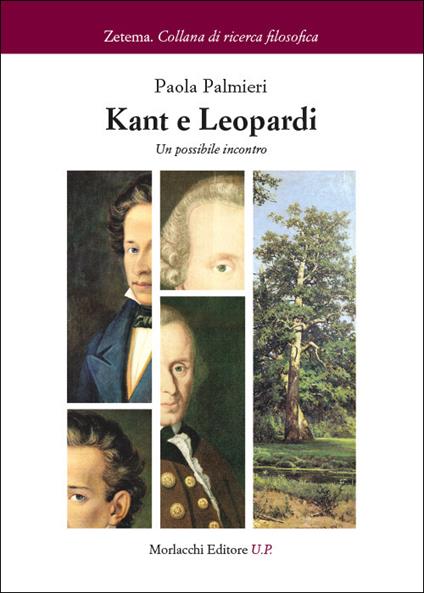 Kant e Leopardi. Un possibile incontro - Paola Palmieri - copertina