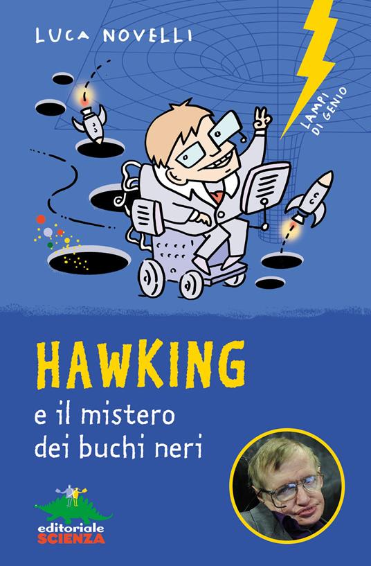 Hawking e il mistero dei buchi neri - Luca Novelli - copertina