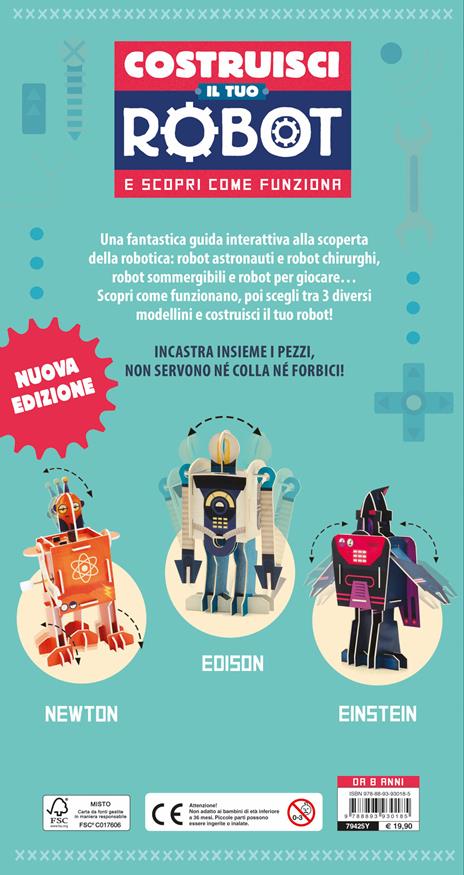 Costruisci il tuo robot e scopri come funziona. Costruisci 3 robot con 3 motori a carica. Con gadget - Steve Parker - 2