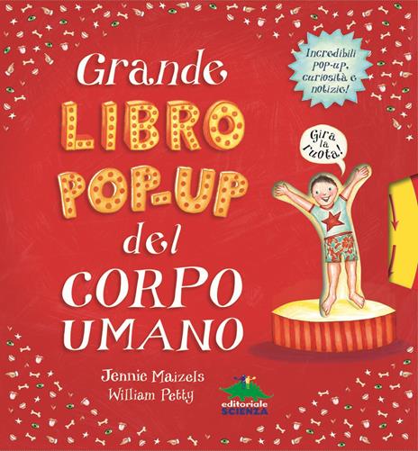 Grande libro pop-up del corpo umano. Ediz. illustrata - William Petty - copertina