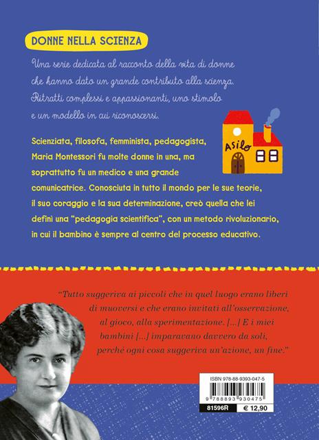 Aiutiamoli a fare da soli. Maria Montessori si racconta - Teresa Porcella - 2