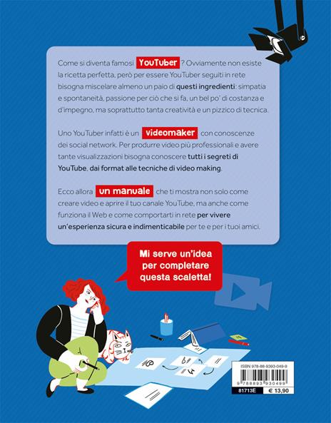 Youtuber. Manuale per aspiranti creator - Roberta Franceschetti,Elisa Salamini - 2