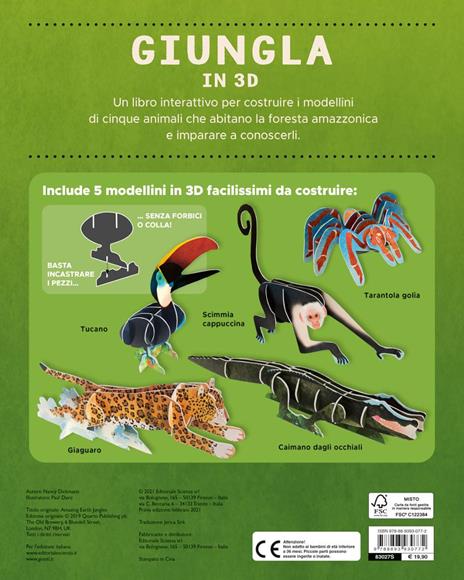Giungla in 3D. Costruisci 5 animali dell’Amazzonia - Nancy Dickmann - 3