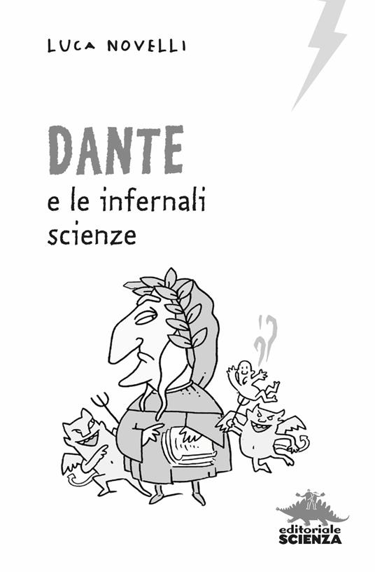 Dante e le infernali scienze - Luca Novelli - 3
