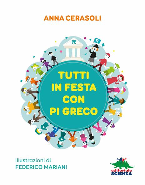 Tutti in festa con Pi greco - Anna Cerasoli - 4