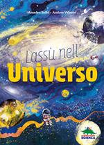 Lassù nell'universo