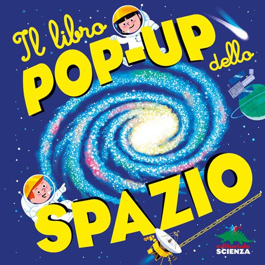 Il libro pop-up dello spazio - Sylvie Baussier,Michel Viso - copertina