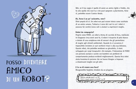 Perché i robot sono stupidi? E tante altre domande sulla robotica - Barbara Mazzolai,Federico Taddia - 4