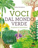 Voci dal mondo verde. Le piante si raccontano
