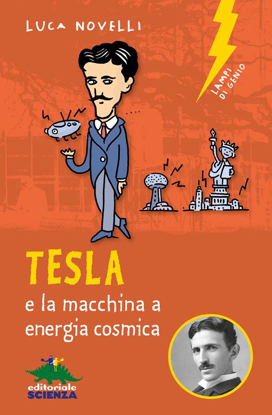 Tesla e la macchina a energia cosmica - Luca Novelli - ebook
