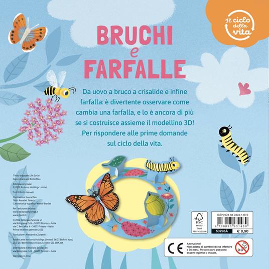 Bruchi e farfalle. Il ciclo della vita. Ediz. a colori - Laura Deo - 2