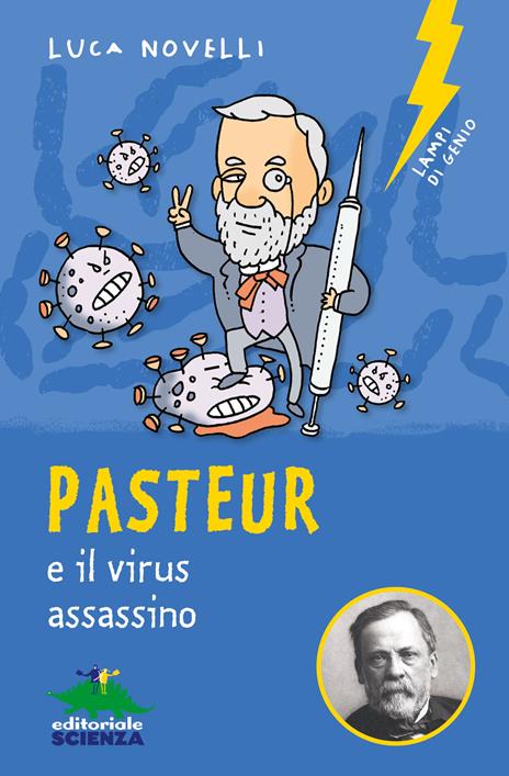 Pasteur e il virus assassino - Luca Novelli - copertina