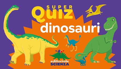 Dinosauri. Super quiz. Ediz. a colori. Con 100 Carte - Jean-Michel Jakobowicz - copertina