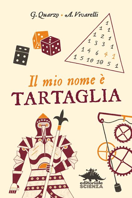 Il mio nome è Tartaglia - Guido Quarzo,Anna Vivarelli - copertina