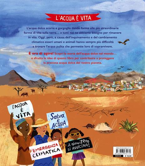 Acqua. Proteggi l’acqua dolce per salvare la vita sulla Terra. Ediz. a colori - Catherine Barr - 2