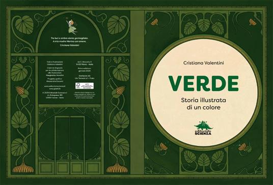 Verde. Storia illustrata di un colore. Ediz. a colori - Cristiana Valentini - 2