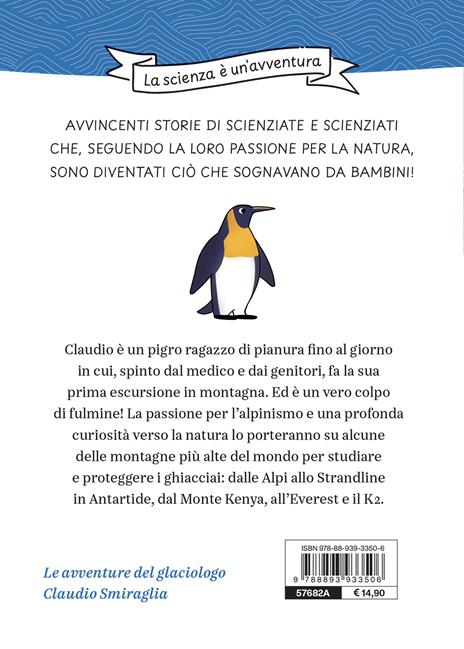 Le sei vette. La scienza è un'avventura. Ediz. illustrata - Chiara Lossani - 2