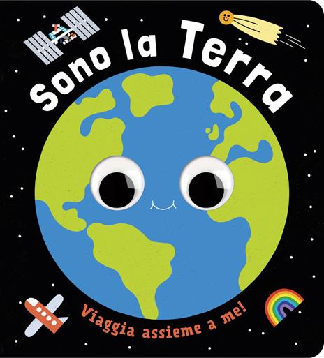 Sono la terra. Un piccolo libro per piccoli esploratori! Ediz. a colori - copertina