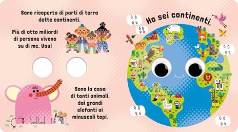 Sono la terra. Un piccolo libro per piccoli esploratori! Ediz. a colori - 4