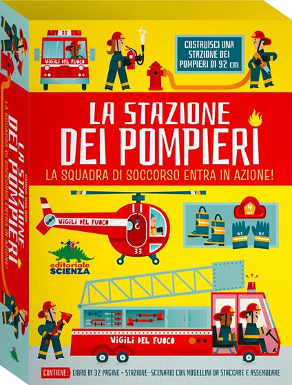 La stazione dei pompieri. La squadra di soccorso entra in azione! Ediz. a colori. Con scenario, modellini da staccare e assemblare - Chris Oxlade - copertina