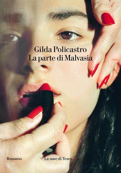 La parte di Malvasia - Gilda Policastro - copertina