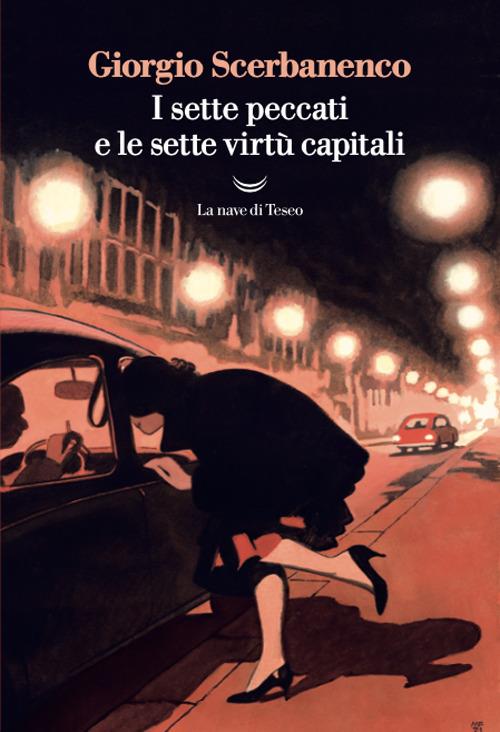 I sette peccati e le sette virtù capitali - Giorgio Scerbanenco - copertina