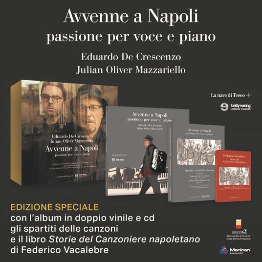 Avvenne a Napoli. Doppio vinile, libro, cd, spartiti - Eduardo De Crescenzo,Julian Oliver Mazzariello - 2