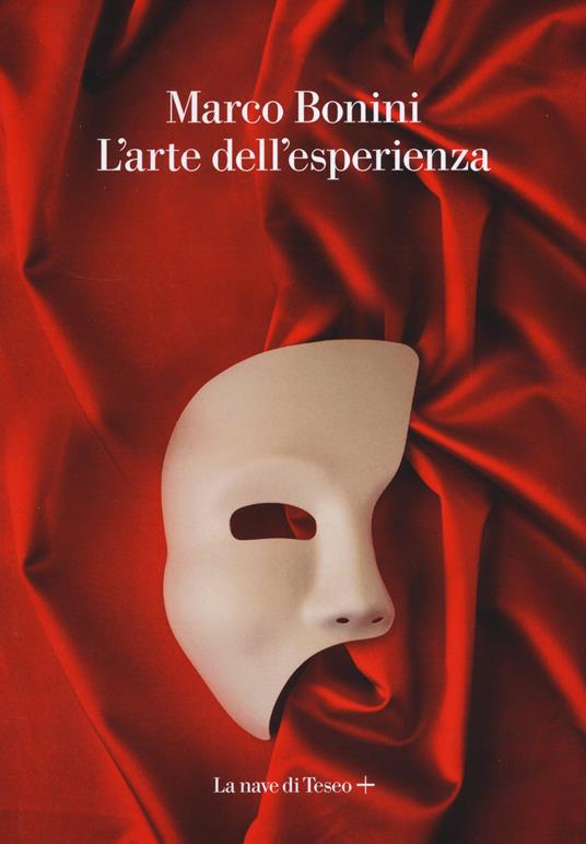 L' arte dell'esperienza - Marco Bonini - copertina