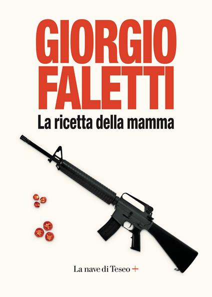 La ricetta della mamma - Giorgio Faletti - ebook