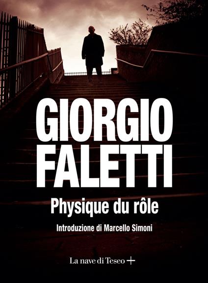 Physique du role - Giorgio Faletti - ebook