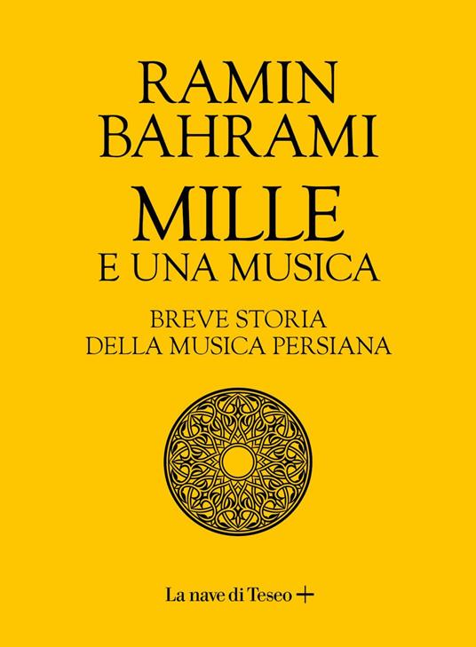 Mille e una musica. Breve storia della musica persiana - Ramin Bahrami - ebook