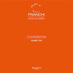 Franchi Food Academy. Cookbook, game on. Vol. 2