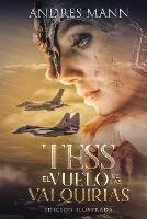 Tess. El vuelo de las Valquirias