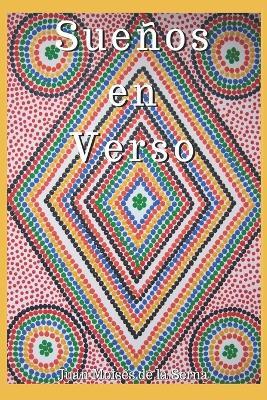 Sueños en verso - Juan Moisés De La Serna - copertina