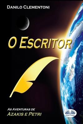 O escritor. As aventuras de Azakis e Petri - Danilo Clementoni - copertina