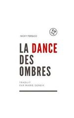 La danse des ombres