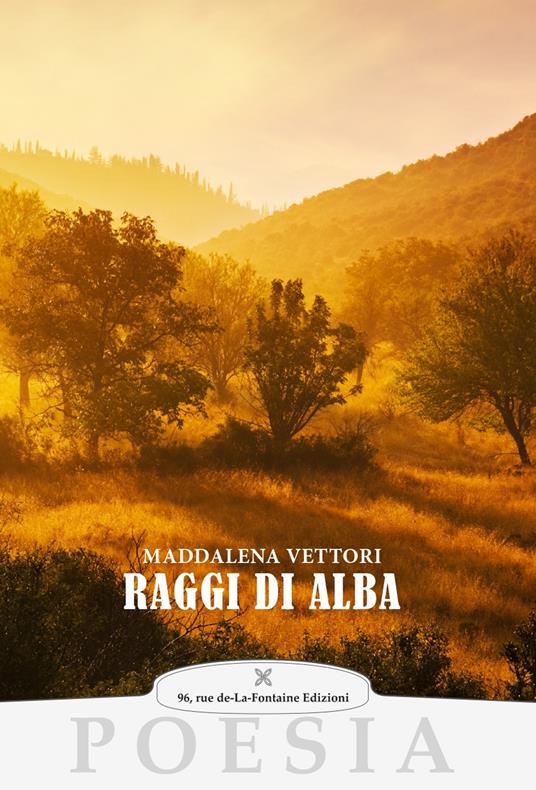 Raggi di alba - Maddalena Vettori - copertina