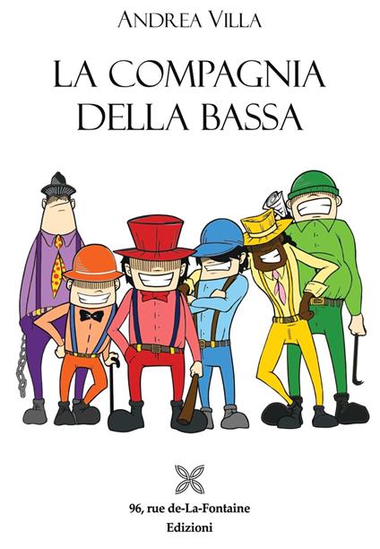 La compagnia della Bassa - Andrea Villa - copertina