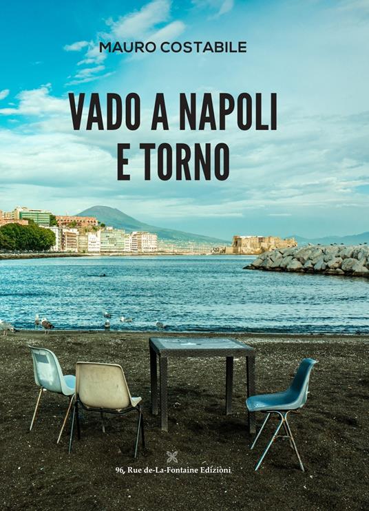 Vado a Napoli e torno - Mauro Costabile - copertina