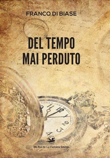 Del tempo mai perduto - Franco Di Biase - copertina