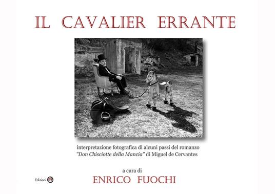 Il cavalier errante. Ediz. illustrata - Enrico Fuochi - copertina