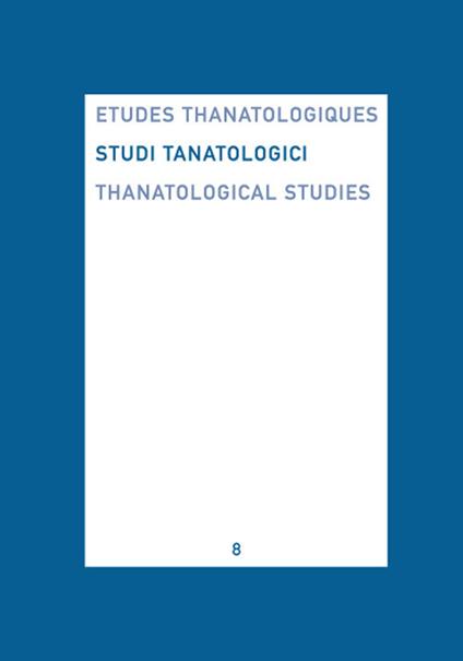 Studi tanatologici. Ediz. italiana, inglese, francese . Vol. 8 - copertina