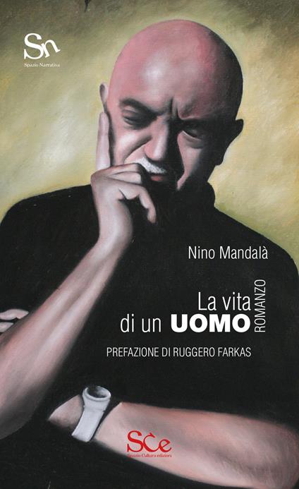 La vita di un uomo - Nino Mandalà - copertina