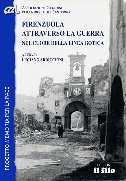Firenzuola attraverso la guerra nel cuore della Linea Gotica - copertina