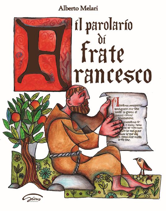 Il parolario di frate Francesco - Alberto Melari - copertina