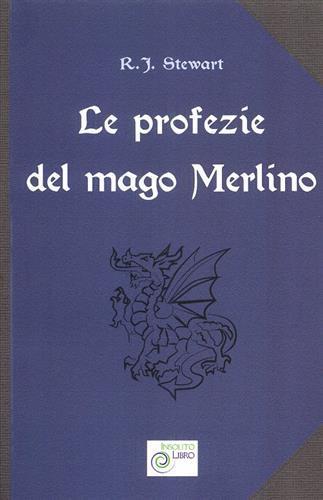 Le profezie del mago Merlino - Robert J. Stewart - 3