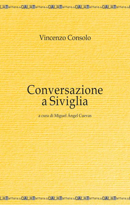 Conversazione a Siviglia - Vincenzo Consolo - copertina